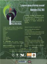 "1er Congreso Internacional de Ingenierías 2012" del 12 al 16 de noviembre de 2012.