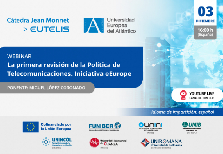 «La primera revisión de la Política de Telecomunicaciones. Iniciativa eEurope»