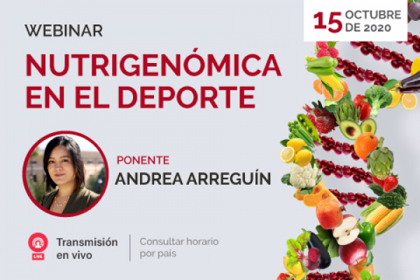 La Dra. Andrea Arreguín imparte el webinar “Nutrigenómica en el Deporte”