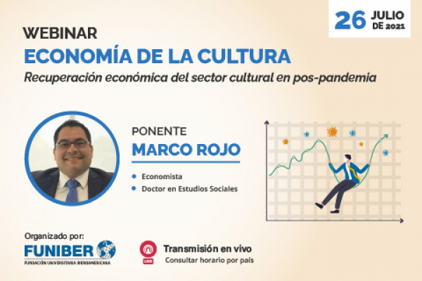 La recuperación del sector cultural, temática del próximo webinar en el que participa UNINI México