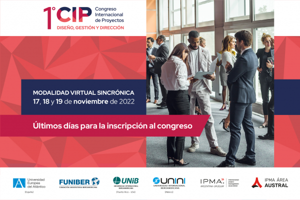 UNINI México organiza el Congreso Internacional de Proyectos (CIP), que tendrá lugar entre el 17 y el 19 de noviembre 