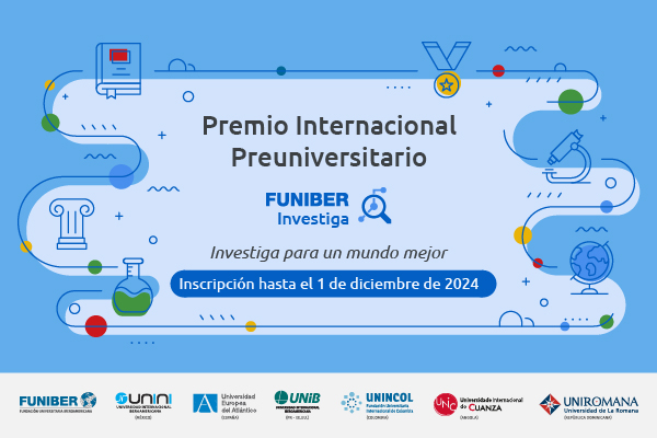 Premio Internacional Preuniversitario FUNIBER Investiga