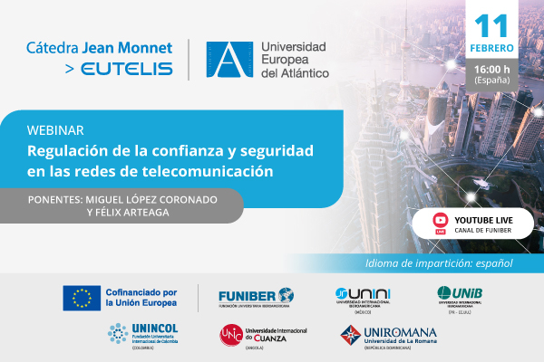 «Regulación de la confianza y seguridad en las redes de telecomunicación»