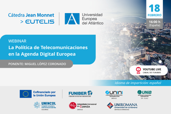 «La Política de Telecomunicaciones en la Agenda Digital Europea»