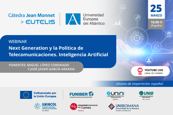 «Next Generation y la Política de Telecomunicaciones. Inteligencia Artificial»