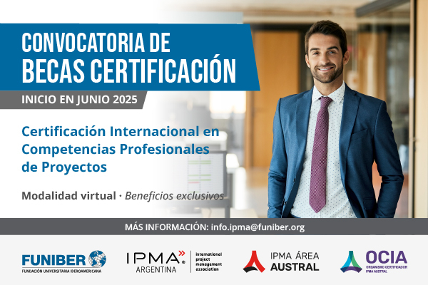 UNINI México anuncia nueva convocatoria para la Certificación Internacional IPMA Nivel D