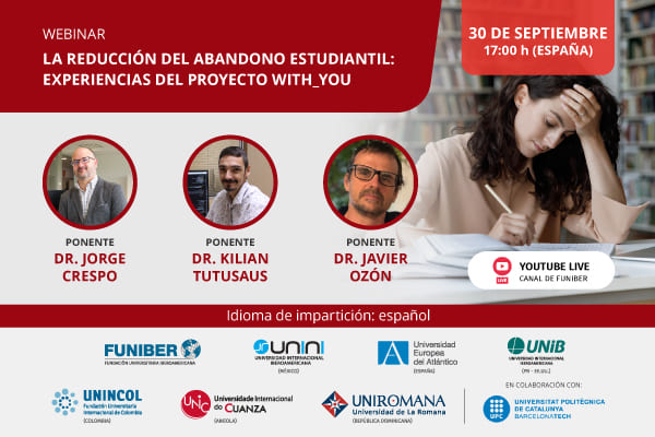 UNINI México organiza el webinar «La reducción del abandono estudiantil: experiencias del proyecto WITH_YOU»