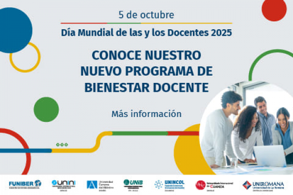 UNINI México celebra el Día Mundial de las y los Docentes con el lanzamiento de un programa para el cuidado del profesorado